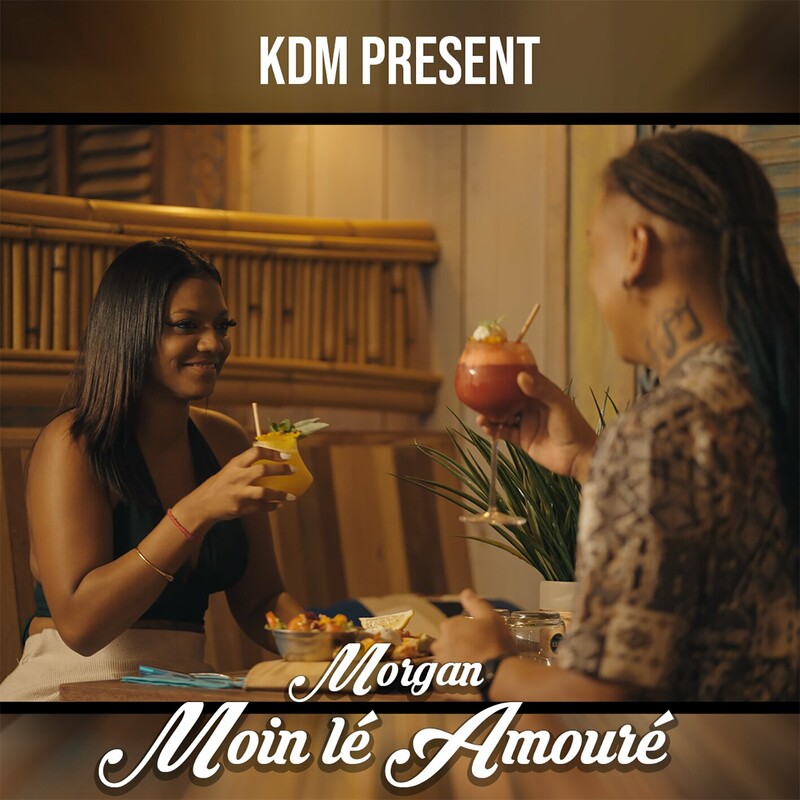 MORGAN - Moin Lé Amouré