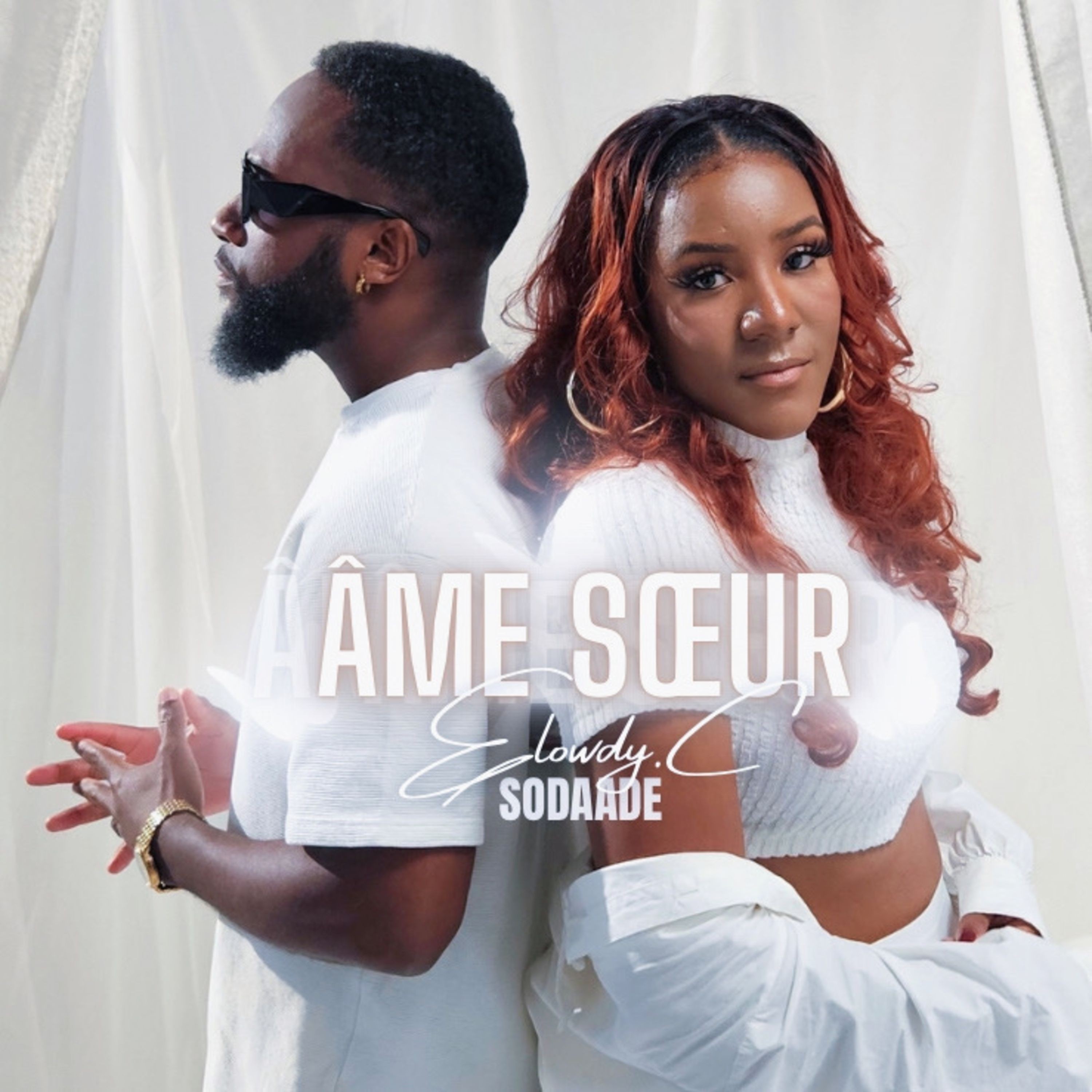 ELOWDY.C & SODAADE - Âme Soeur
